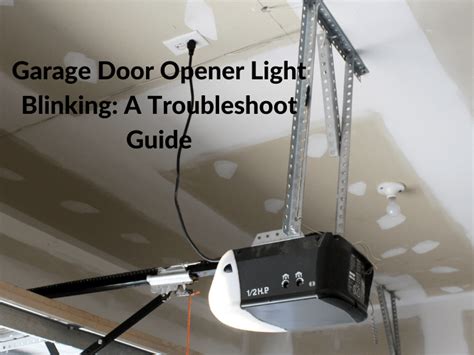 How to Fix A <b>Garage</b> <b>Door</b> <b>Opener</b> - the <b>opener</b> shown is the Craftsman 1. . Chamberlain garage door opener troubleshooting blinking light